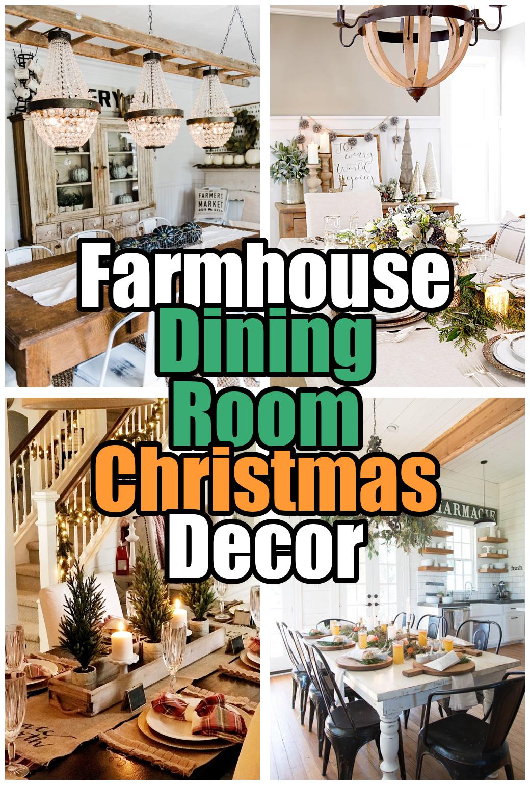 Farmhouse Dining Room Christmas Decor