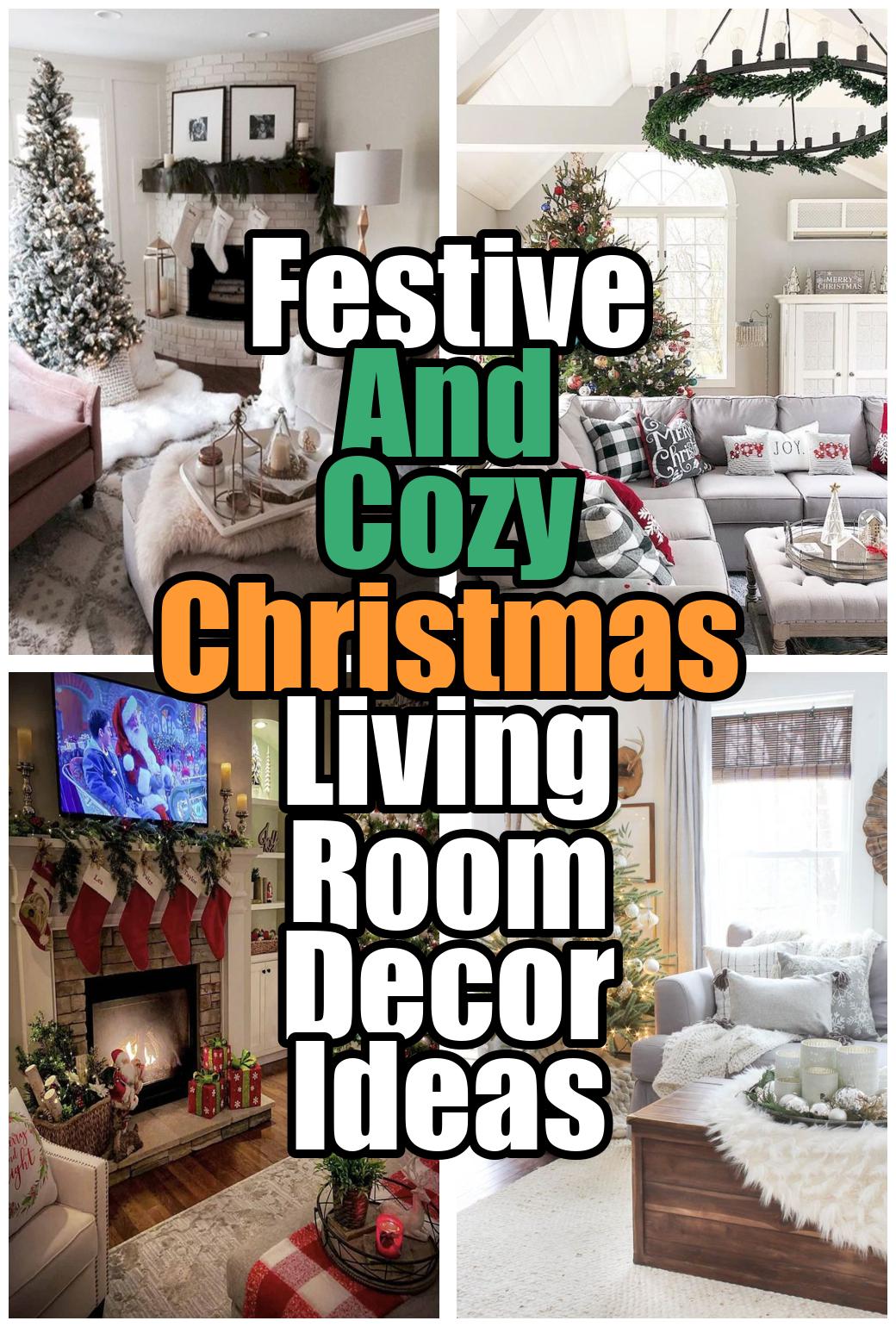 Festive And Cozy Christmas Living Room Decor Ideas